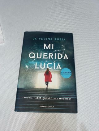 Mi querida Lucía - Primera edición limitada lum...