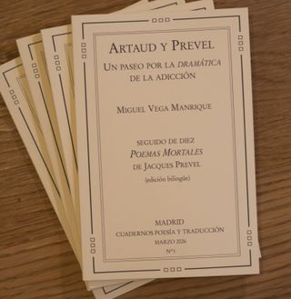 "Artaud y Prevel. Un paseo por...", Miguel Vega