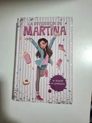 Un desastre de cumpleaños (La diversión de Mart...