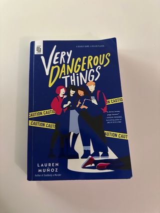 Very Dangerous Things