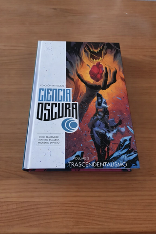 Ciencia Oscura Vol. 28: Un Breve Instante de Clari