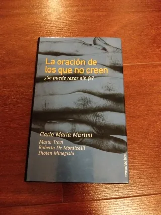 La Oración de Los Que No Creen ¿se Puede Rezar ...