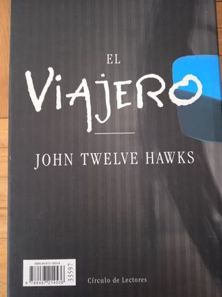 El Viajero (Novela John Twelve Hawks, 2005)