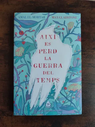 Novel·la Així és perd la guerra del temps Mai més