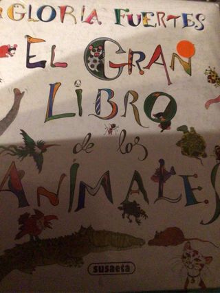 El gran libro de los animales. Gloria Fuertes