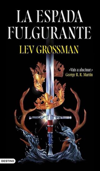 Libro La espada fulgurante de Lev Grossman