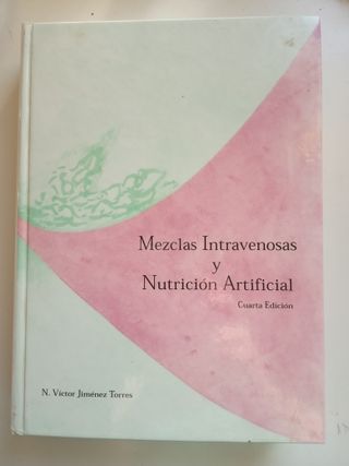 Mezclas intravenosas y nutrición artificial