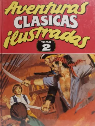 TOMO. AVENTURAS CLASICAS ILUSTRADAS.2.