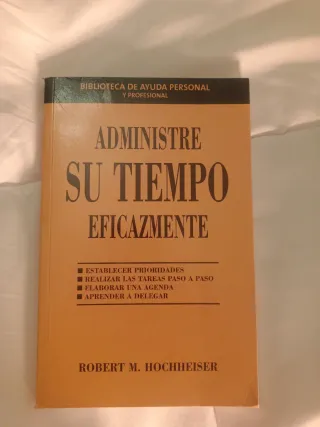 Libro Administre su tiempo eficazmente