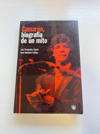 Camaron, biografia de un mito libro