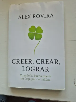 Creer, crear, lograr