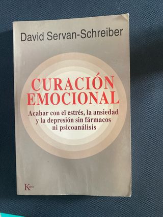 Libro Curación emocional David Servan- Schreiber