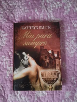 Mía para siempre