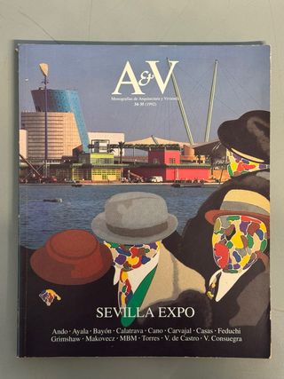AV Monografías 34-35. A&V. Sevilla Expo