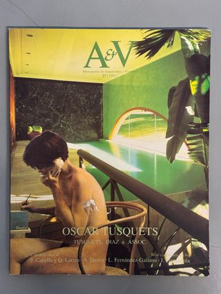 AV Monografías 27. A&V. Oscar Tusquets