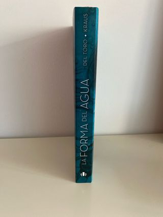 La forma del agua (Spanish Edition)