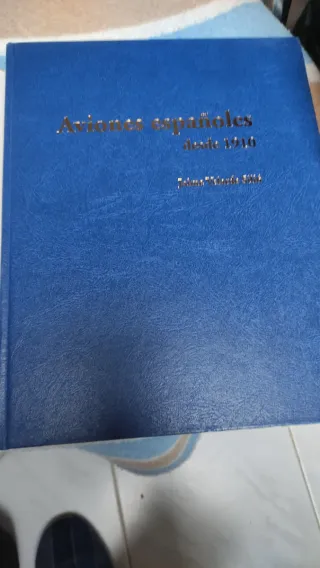 Aviones españoles desde 1910 (Spanish Edition)
