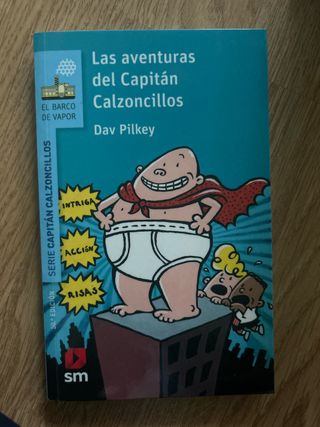 Las aventuras del Capitán Calzoncillos
