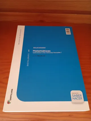 Solucionario Matemáticas aplicadas 1 bachillerato.