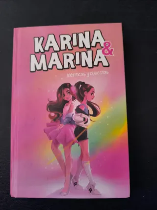Idénticas y opuestas (Karina & Marina 1)