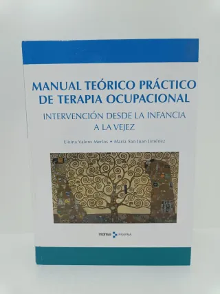 Manual teórico práctico de terapia ocupacional