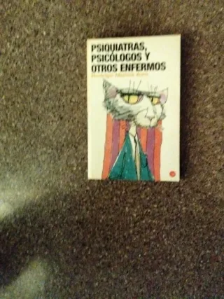 PSIQUIATRAS, PSICOLOGOS Y OTROS ENFERMOS (FG) (...