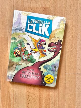 La pandilla Clik 3: LA GRAN AVENTURA DE LOS DIN...