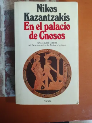 LIBRO: En el palacio de Gnosos. Nikos Kazantzakis.