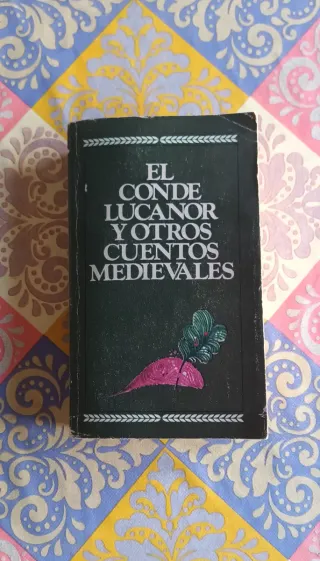 El conde Lucanor y otros cuentos medievales