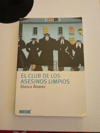 El club de los asesinos limpios