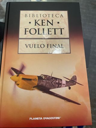 Libro ken Follet “ Vuelo Final”