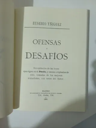 Ofensas y desafíos, Eusebio Yñiguez Copia facsímil