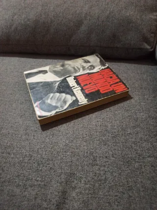 Hacia un mundo nuevo Robert kennedy