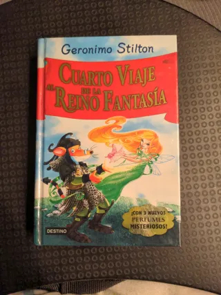 Cuarto viaje Reino de la Fantasía Gerónimo Stilton