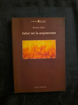 Saber ver arquitectura Bruno Zevi libro