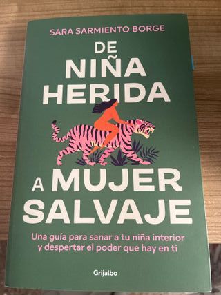 De niña herida a mujer salvaje-libro
