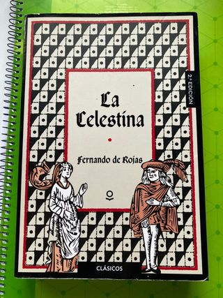 La Celestina (Clásicos Loqueleo) (Spanish Edition)