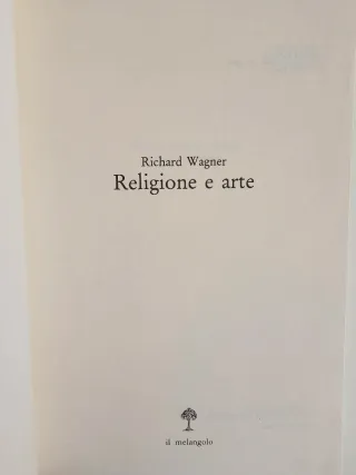 "Religione e arte" di Richard Wagner