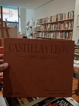Castilla y León Inolvidable Editorial Everest