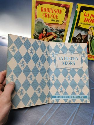 3 tomos, coleccion Corinto , ed. Bruguera Robinson Crusoe-La perla Negra-La pequeña Dorrit