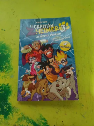 Capitán Zheimer 3: Aventura perruna (El Capitán...