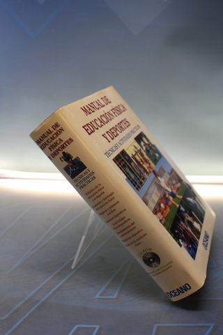 Libro. Manual de Educación Física y Deportes. Técnicas y Actividades Prácticas.