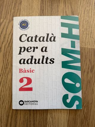 Som-hi! Bàsic 2. Català per a adults A2