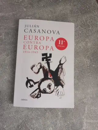 Europa contra Europa: 1914-1945