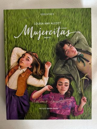 Libro Mujercitas. Parte I - Antonio Lorente