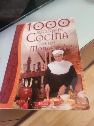 Las mil recetas de cocina de los monasterios