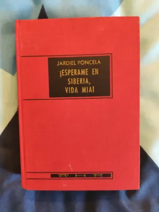 Libro ¡Espérame en Siberia, vida mía!