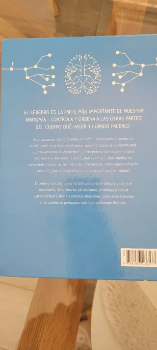 El Mundo Secreto del Cerebro: Qué Hace, Cómo Fun..