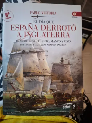 El día que España derrotó a Inglaterra: Blas de...