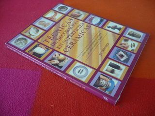 TECNICAS DE DECORACION EN SUPERFICIES CERAMICAS